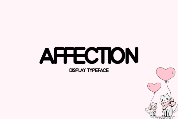 Affection: A Modern and Charming Display Font for Creative Projects