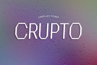 Crupto: A Modern Display Font That Elevates Your Design