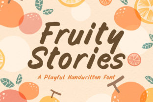 Fruity Stories Font: Add Fun to Your Creations