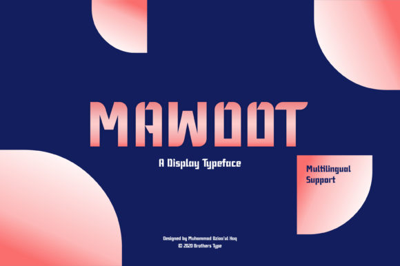 Mawoot: A Geometric Display Font for Modern Design and Communication