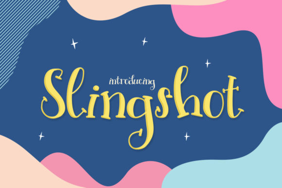 Slingshot: A Playful and Versatile Hand-Lettered Display Font